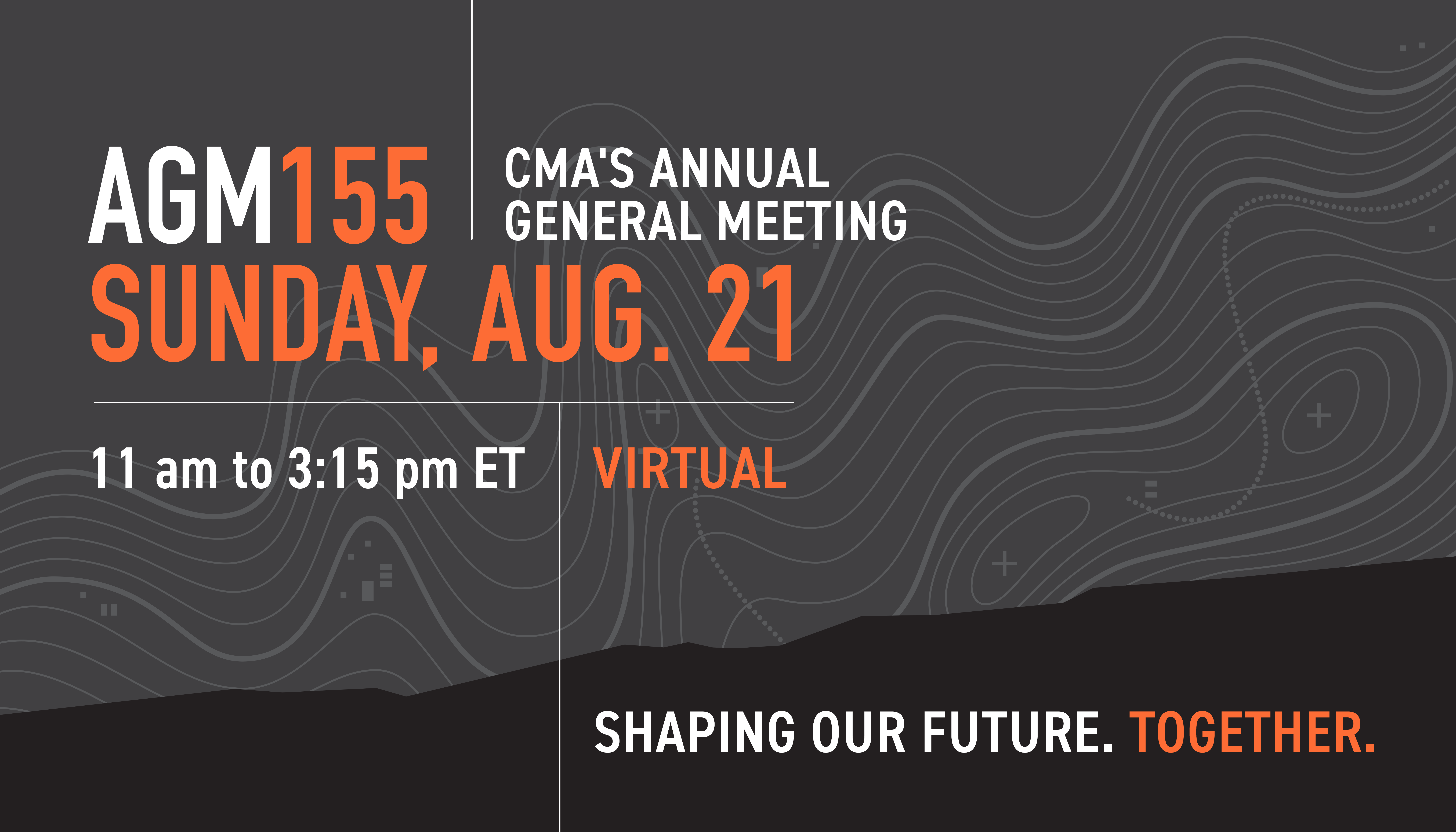 Poster for CMA AGM 2022, to be held virtually Sunday August 21, 2022 from 11am-3:15pm ET.
